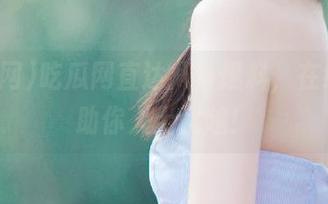 吃瓜网直达八卦爆料，在线观看助你人士优越！